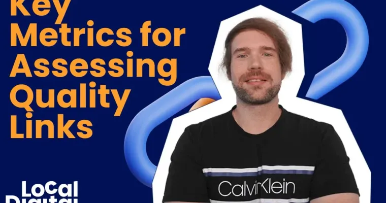 Key Metrics for Assessing Quality Links in Link Building