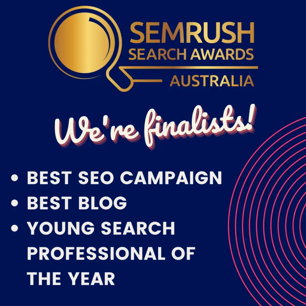 SEMrush Search Awards Australia graphic naming Local Digital a finalist for Best SEO Campaign, Best Blog and Young Search Professional of the Year